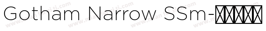 Gotham Narrow SSm字体转换